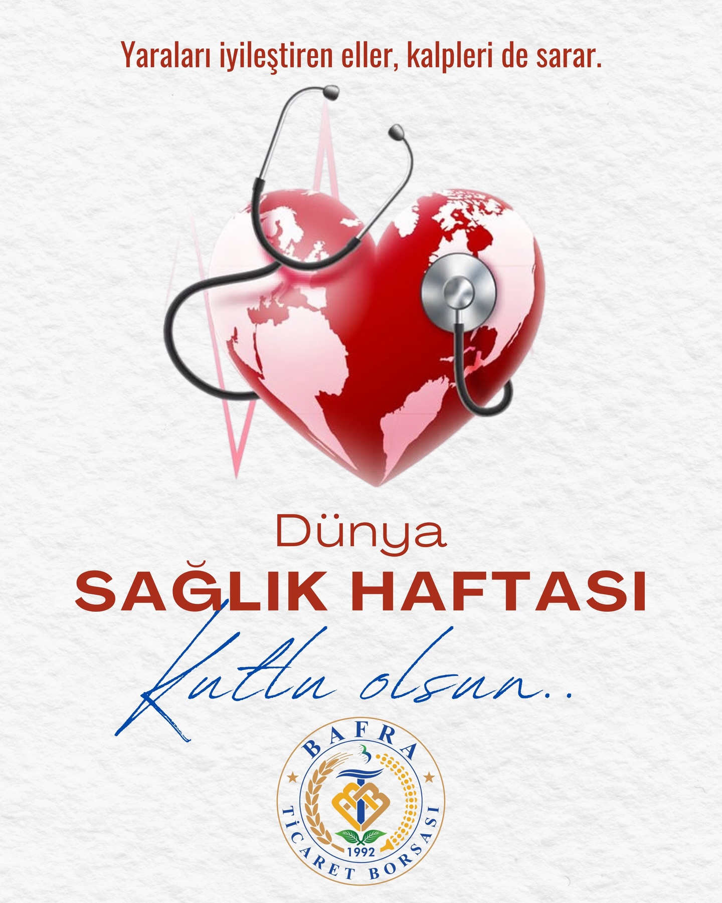 Sağlık Haftası Kutlu Olsun.